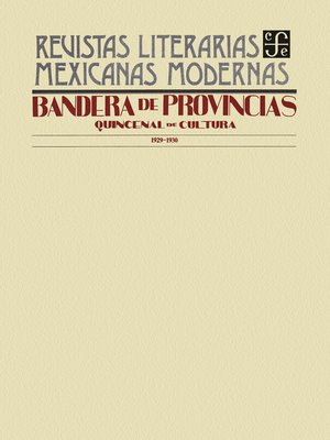 cover image of Bandera de provincias. Quincenal de Cultura, 1929-1930